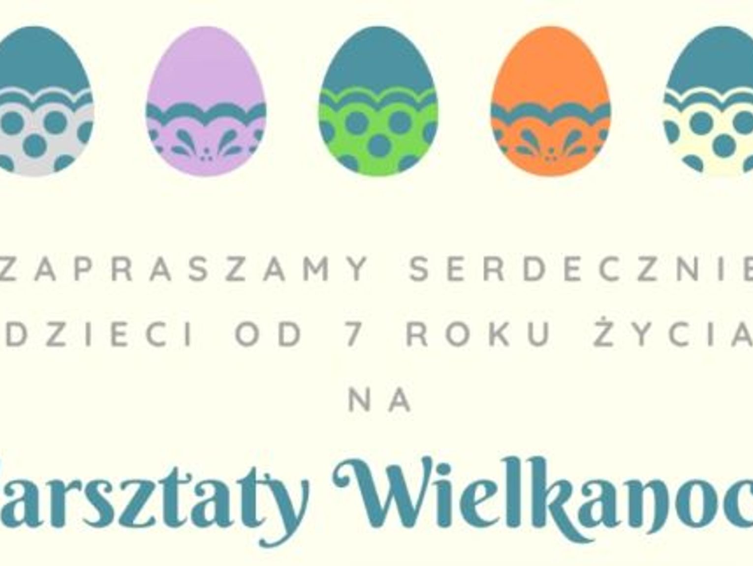 Warsztaty Wielkanocne Dla Dzieci