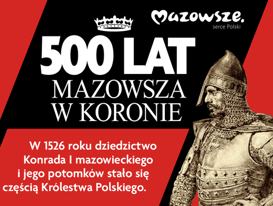 500 lat Mazowsza w Koronie