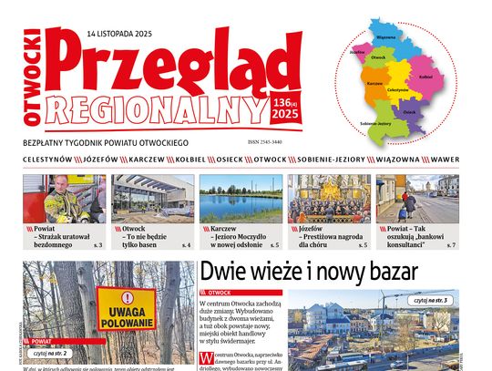 Otwocki Przegląd Regionalny, wydanie 136 Otwocki Przegląd Regionalny, wydanie 136
