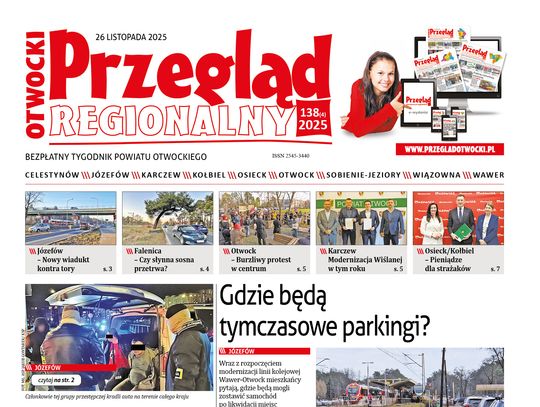 Otwocki Przegląd Regionalny, wydanie 138 Otwocki Przegląd Regionalny, wydanie 138