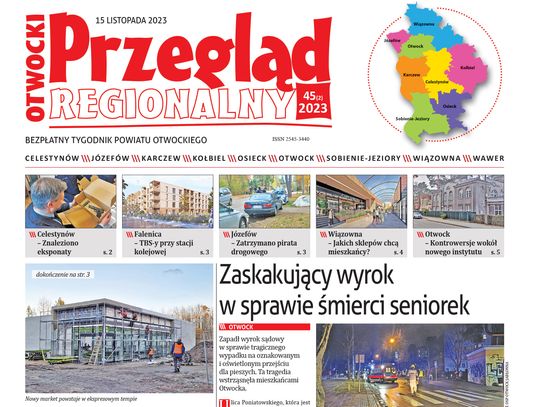 Otwocki Przegląd Regionalny, wydanie 45