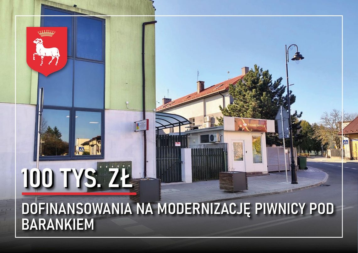 100 tys. zł na modernizację „Piwnicy pod Barankiem” w Karczewie
