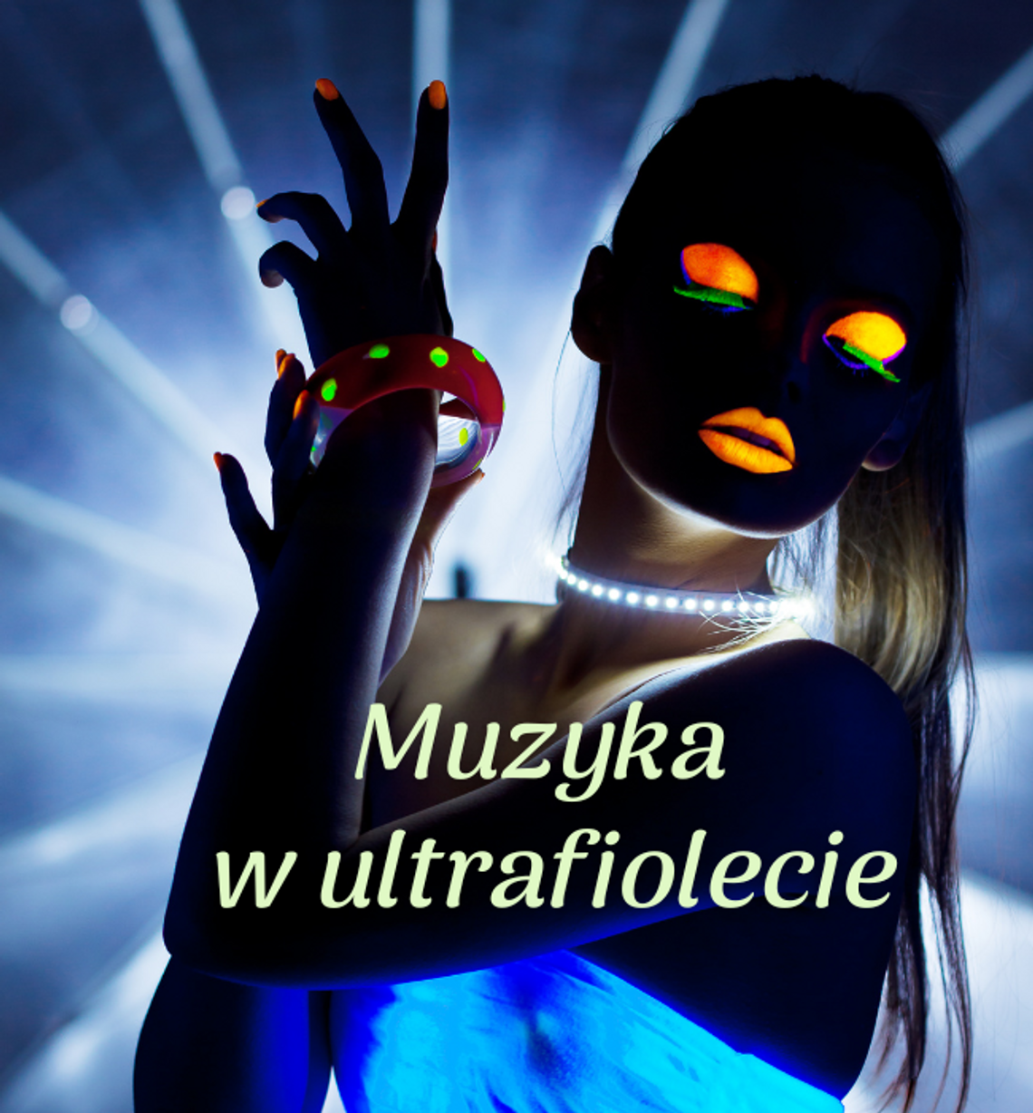 Klasyka i elektronika w ultrafiolecie – ostatnie wejściówki!