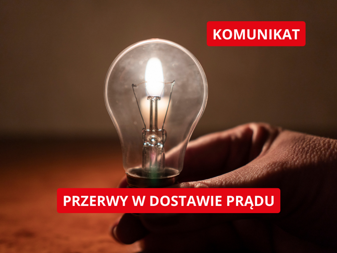 Planowane wyłączenia prądu w powiecie otwockim i okolicach