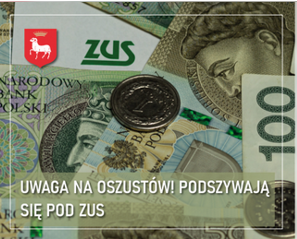 Uwaga na oszustów - podszywają się pod ZUS!