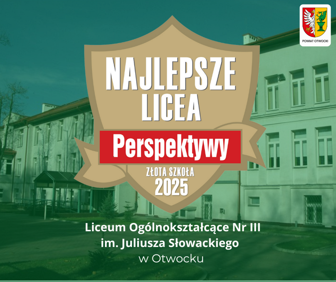 Złota tarcza dla Liceum Ogólnokształcącego nr III im. J. Słowackiego w Otwocku