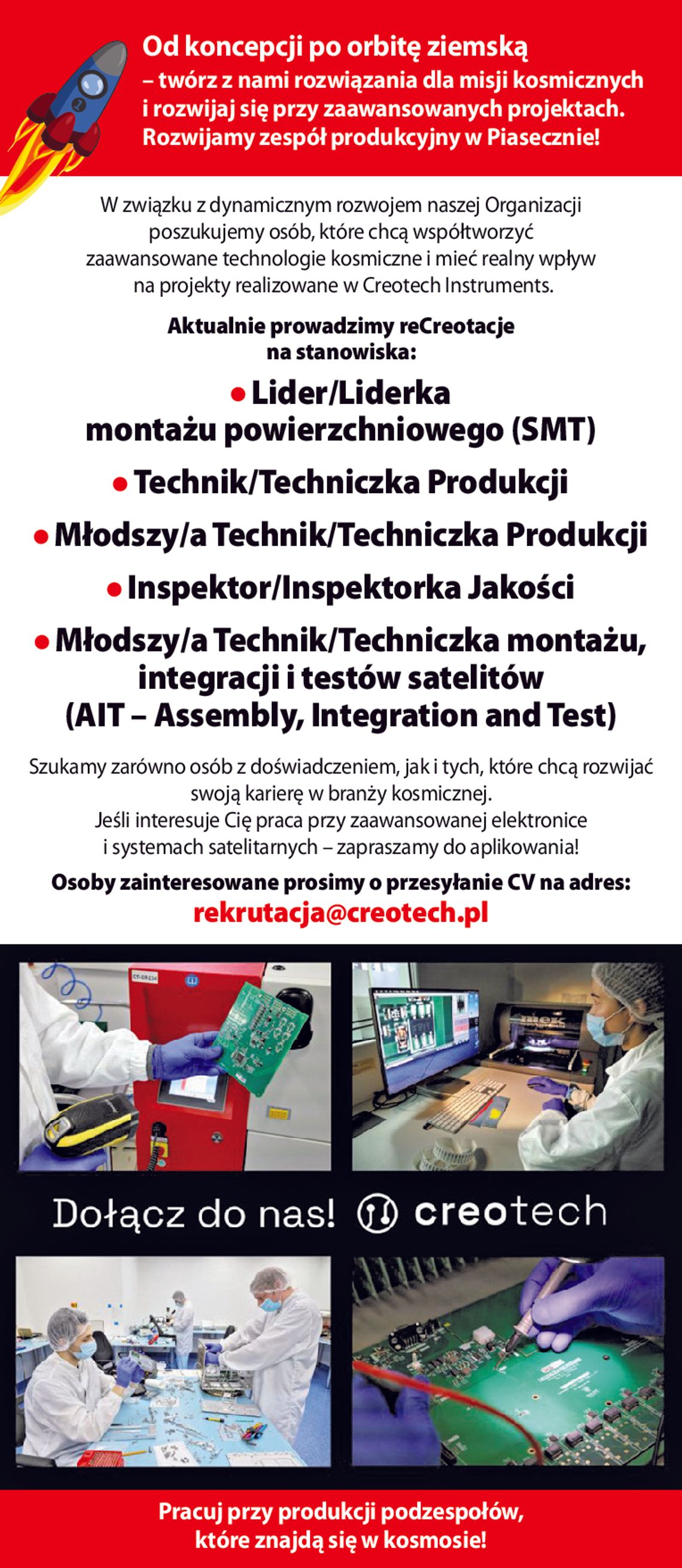 CREOTECH - pracuj przy produkcji podzespołów, które znajdą się w kosmosie! CREOTECH - pracuj przy produkcji podzespołów, które znajdą się w kosmosie!
