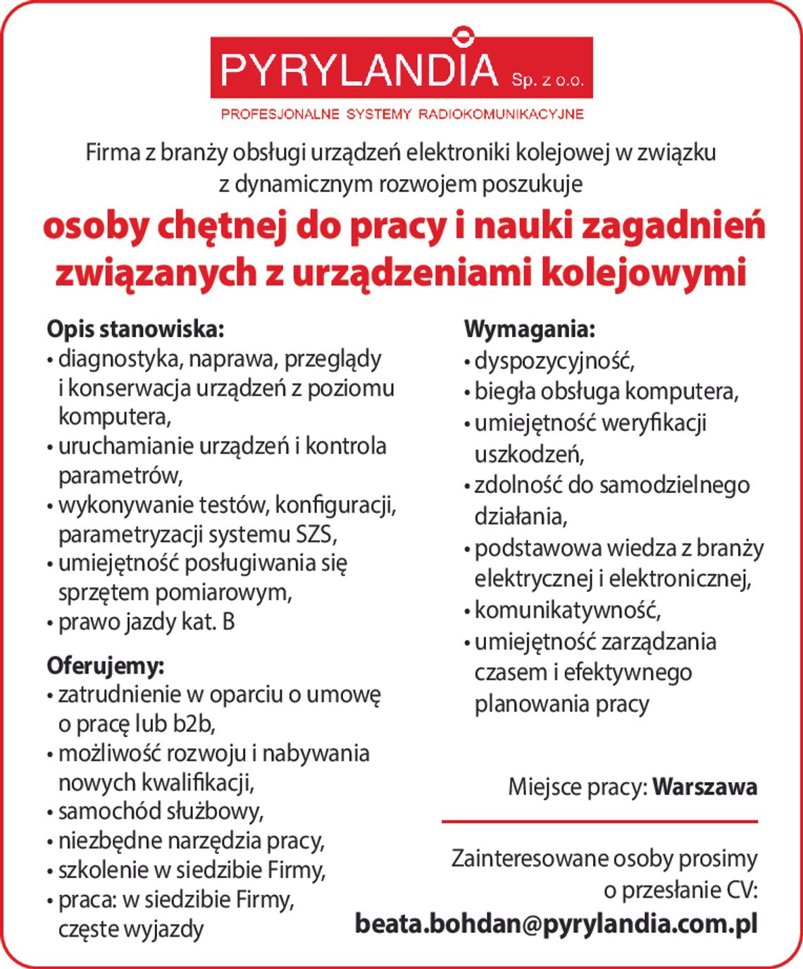 Pyrylandia poszukuje osoby chętnej do pracy i nauki zagadnień związanych z urządzeniami kolejowymi Pyrylandia poszukuje osoby chętnej do pracy i nauki zagadnień związanych z urządzeniami kolejowymi