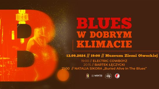 BLUES W DOBRYM KLIMACIE - Muzeum Ziemi Otwockiej