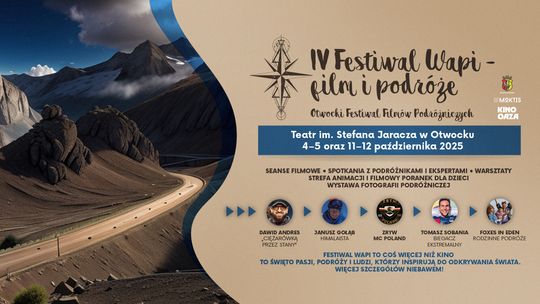 IV Festiwal WAPI - film i podróże. Otwocki festiwal filmów podróżniczych, 2025