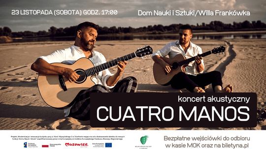 Koncert akustyczny zespołu Cuatro Manos