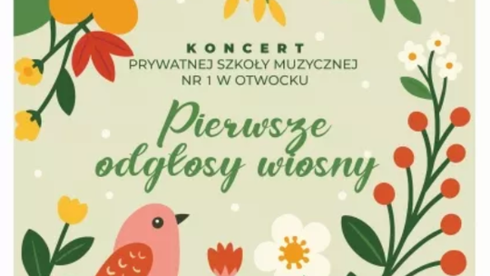 Koncert Prywatnej Szkoły Muzycznej nr 1 w Otwocku: pierwsze odgłosy wiosny