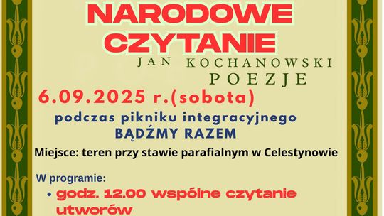Narodowe Czytanie Jana Kochanowskiego i spektakl dla dzieci w Celestynowie
