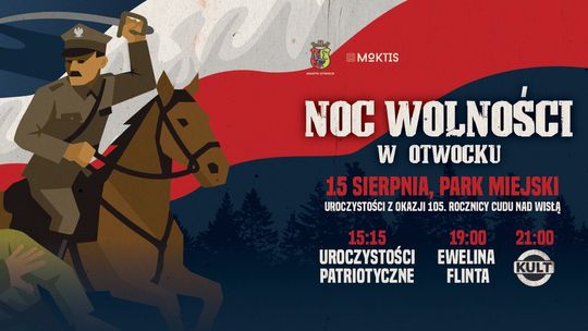 Noc Wolności w Otwocku Noc Wolności w Otwocku