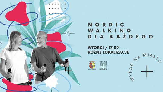 Nordic Walking dla każdego – dołącz do nas! Nordic Walking dla każdego – dołącz do nas!