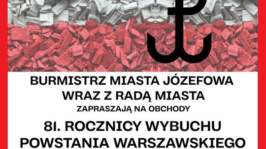 Obchody 81. rocznicy wybuchu Powstania Warszawskiego w Józefowie Obchody 81. rocznicy wybuchu Powstania Warszawskiego w Józefowie