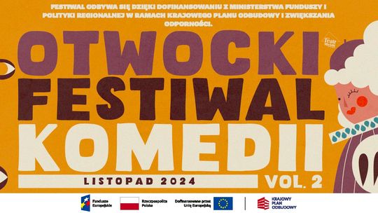 Otwocki Festiwal Komedii vol. 2 - HARMONOGRAM