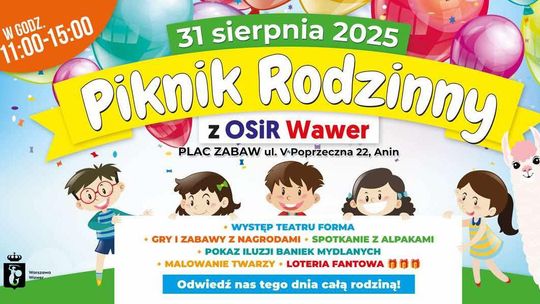 Piknik Rodzinny z OSiR Wawer Piknik Rodzinny z OSiR Wawer