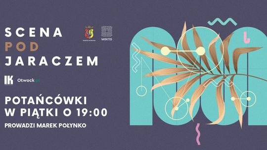 Potańcówki pod Jaraczem - prowadzi Marek Połynko - RADIOWE PRZEBOJE Potańcówki pod Jaraczem - prowadzi Marek Połynko - RADIOWE PRZEBOJE