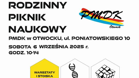 Rodzinny Piknik Naukowy w Otwocku Rodzinny Piknik Naukowy w Otwocku