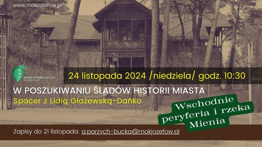 Spacer historyczny po Józefowie - „W poszukiwaniu śladów historii miasta”