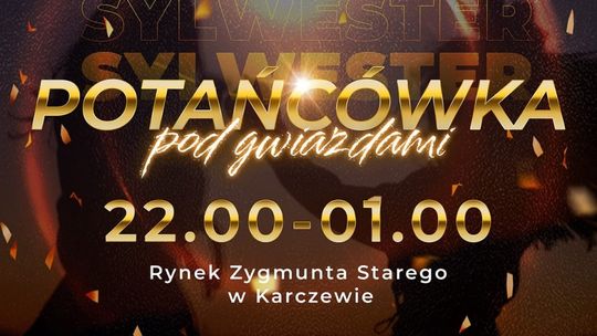 Sylwester 2025 w Karczewie