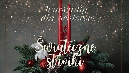 Warsztaty Świąteczne dla Seniorów w Otwocku