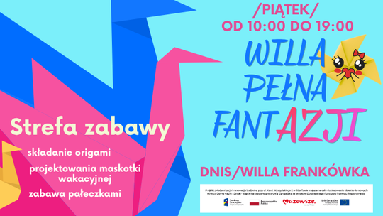 Willa pełna FantAZJI / STREFA ZABAWY