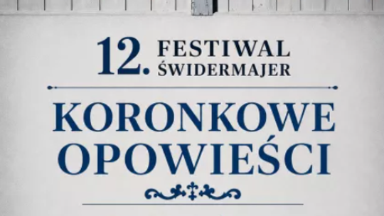WYSTAWA "KORONKOWE OPOWIEŚCI - OZDOBNY DETAL W ŚWIDERMAJERACH"