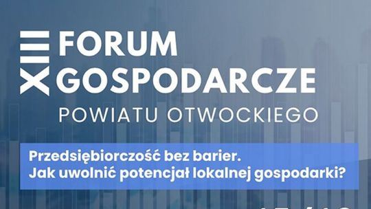 XIII Forum Gospodarcze Powiatu Otwockiego