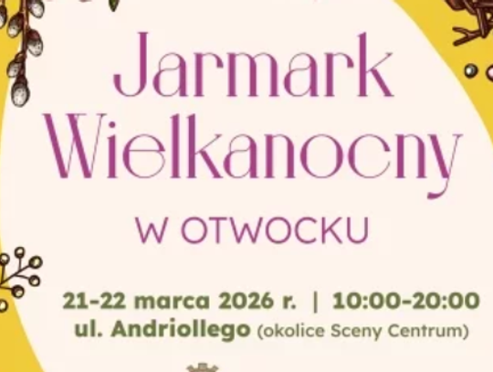 Jarmark Wielkanocny w Otwocku 2026
