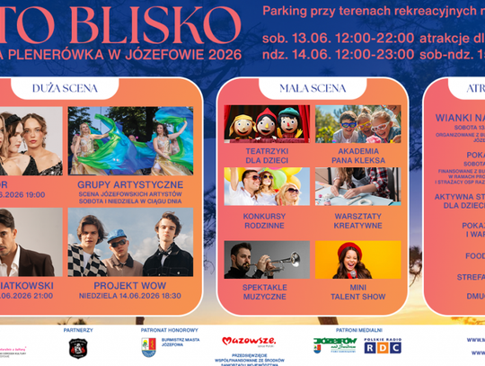 LATO BLISKO 2026 - MUZYCZNA PLENERÓWKA W JÓZEFOWIE
