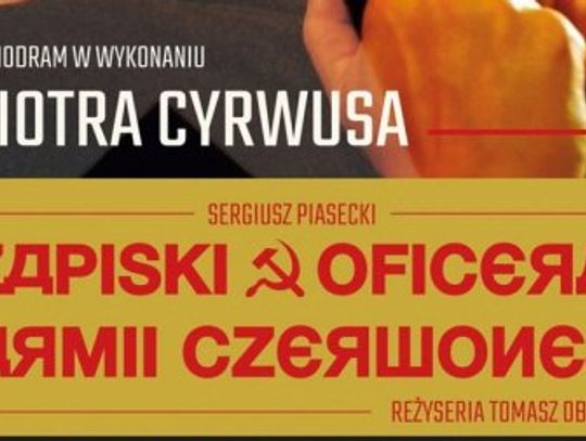 MONODRAM - ZAPISKI OFICERA ARMII CZERWONEJ