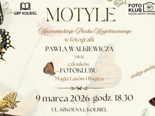 Motyle Mazowieckiego Parku Krajobrazowego w fotografii Pawła Walkiewicza i członków Fotoklubu