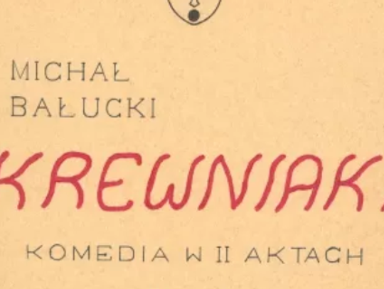 Premiera spektaklu "Krewniaki"