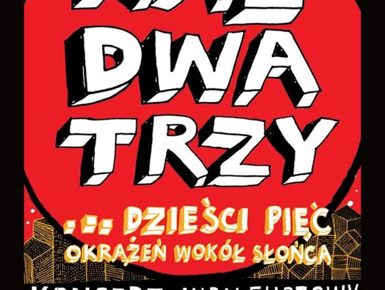 "Raz, Dwa, Trzy" Koncert jubileuszowy na 35-lecie zespołu