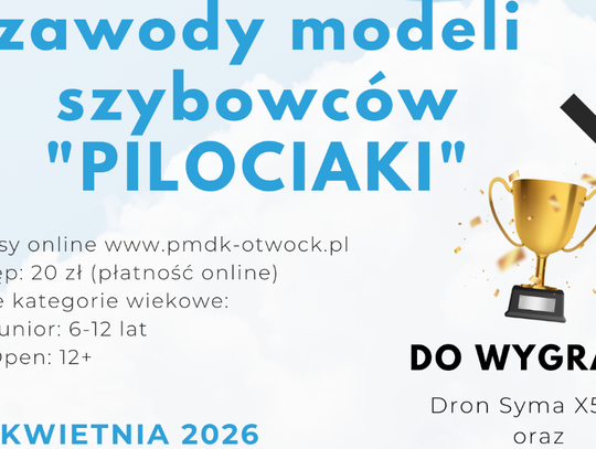 Zawody Modeli Szybowców „Pilociaki”