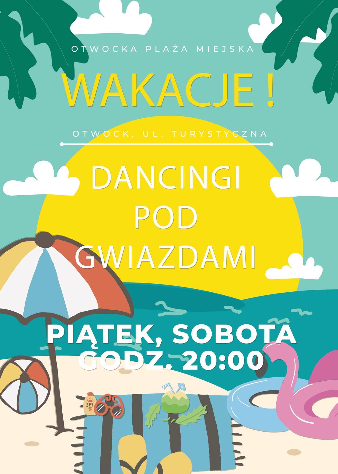 DANCING POD GWIAZDAMI - Otwocka Plaża Miejska DANCING POD GWIAZDAMI - Otwocka Plaża Miejska