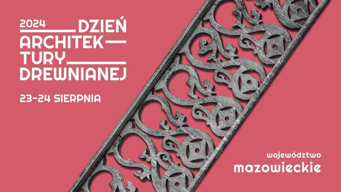 Dni Architektury Drewnianej: Odkryj piękno drewnianych perełek Otwocka i Józefowa Dni Architektury Drewnianej: Odkryj piękno drewnianych perełek Otwocka i Józefowa