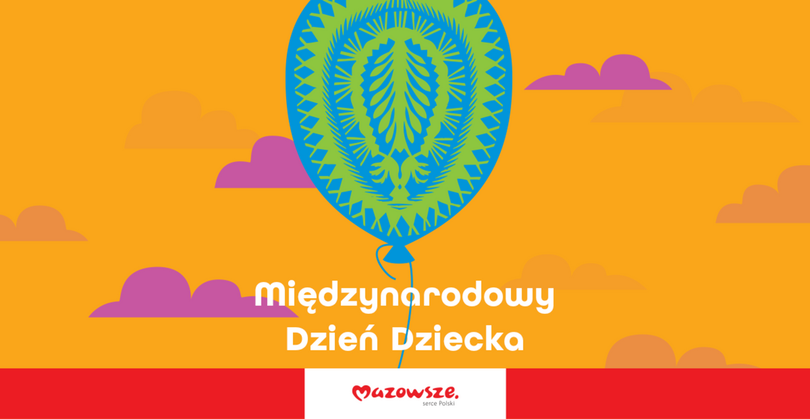 DZIEŃ DZIECKA 2025 NA MAZOWSZU