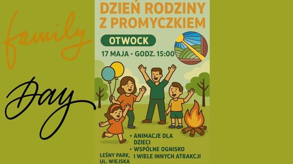 DZIEŃ RODZINY Z PROMYCZKIEM DZIEŃ RODZINY Z PROMYCZKIEM