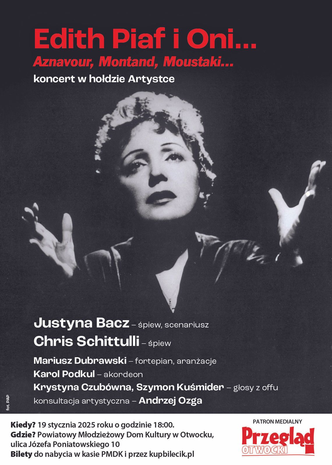 ”Edith Piaf i Oni” - koncert w hołdzie artystce