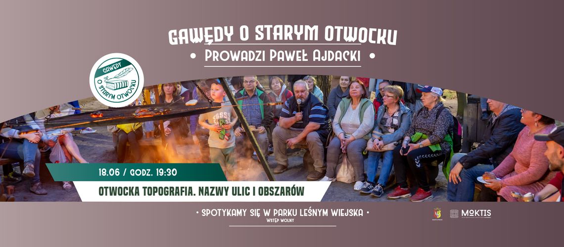 Gawędy o starym Otwocku przy Ognisku – Edycja Wiosenna! Gawędy o starym Otwocku przy Ognisku – Edycja Wiosenna!