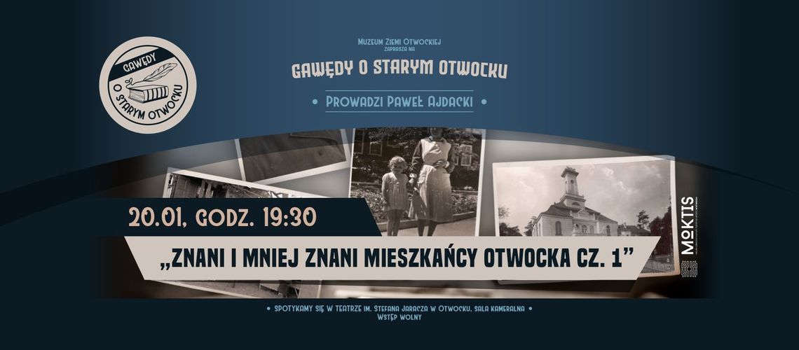 Gawędy o starym Otwocku "Znani i mniej znani mieszkańcy Otwocka" cz. 1 Gawędy o starym Otwocku "Znani i mniej znani mieszkańcy Otwocka" cz. 1