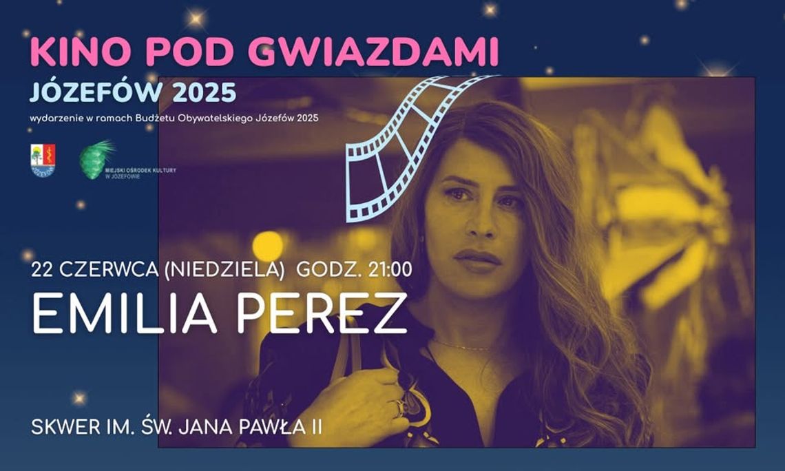 Kino pod Gwiazdami - "Emilia Perez" Kino pod Gwiazdami - "Emilia Perez"