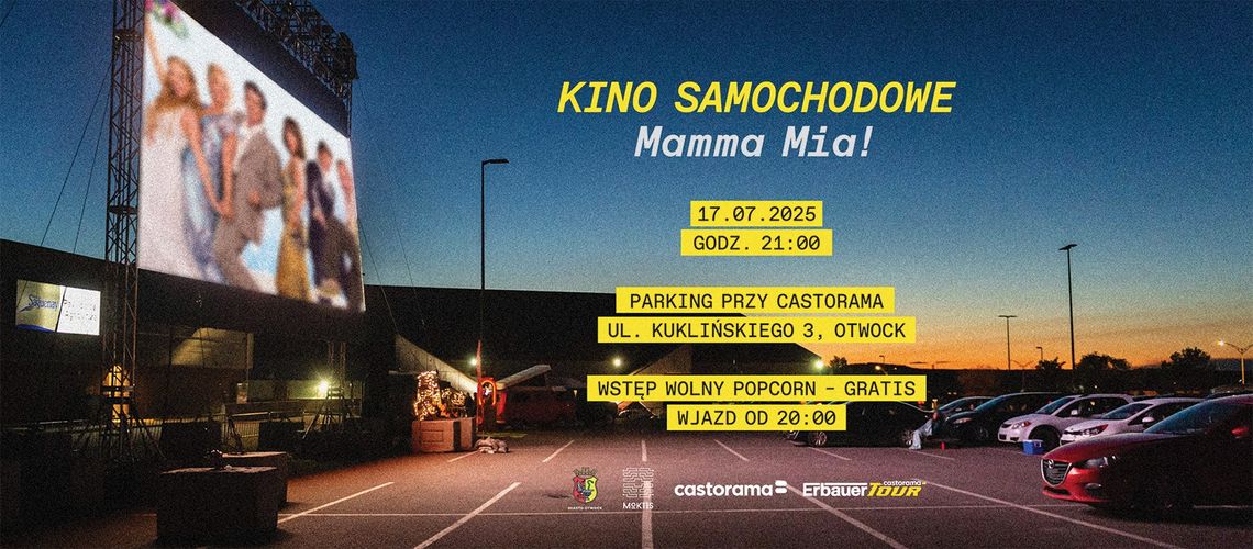 KINO SAMOCHODOWE w Otwocku – MAMMA MIA! KINO SAMOCHODOWE w Otwocku – MAMMA MIA!