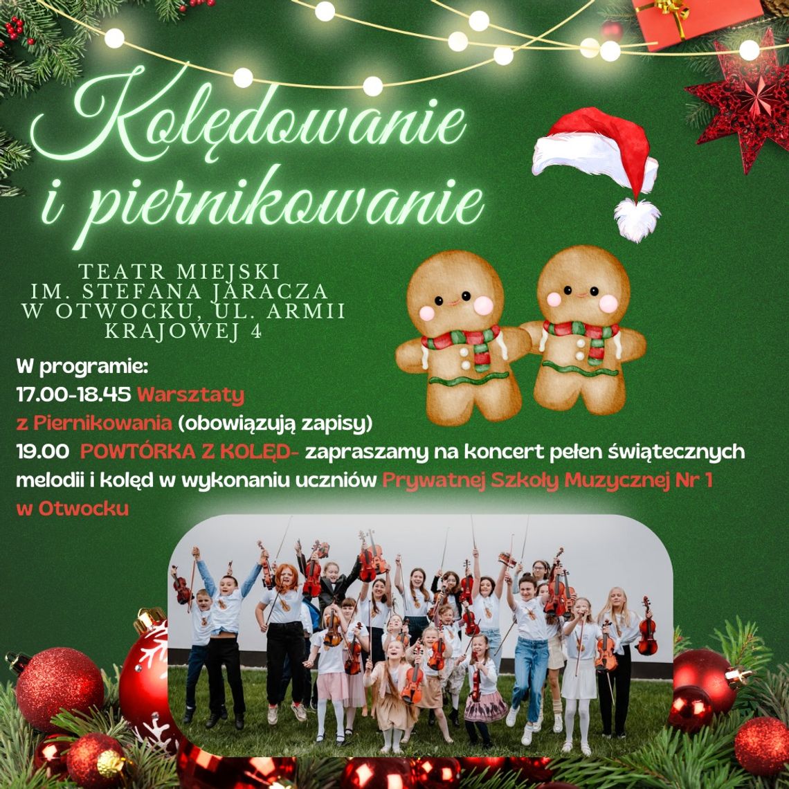 Kolędowanie i Piernikowanie Kolędowanie i Piernikowanie