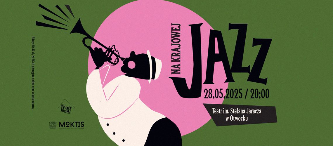 KONCERT JAZZ NA KRAJOWEJ KONCERT JAZZ NA KRAJOWEJ