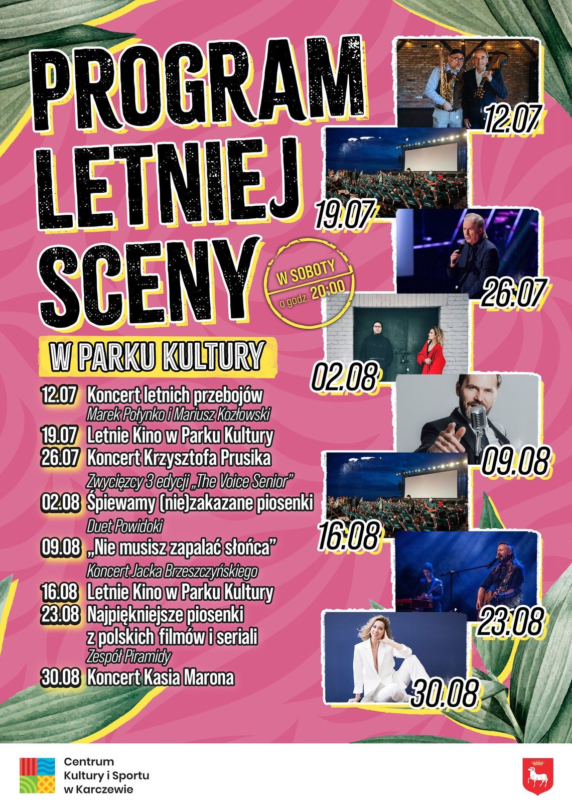 KONCERT LETNICH PRZEBOJÓW - SCENA LETNIA W PARKU KULTURY w Karczewie KONCERT LETNICH PRZEBOJÓW - SCENA LETNIA W PARKU KULTURY w Karczewie