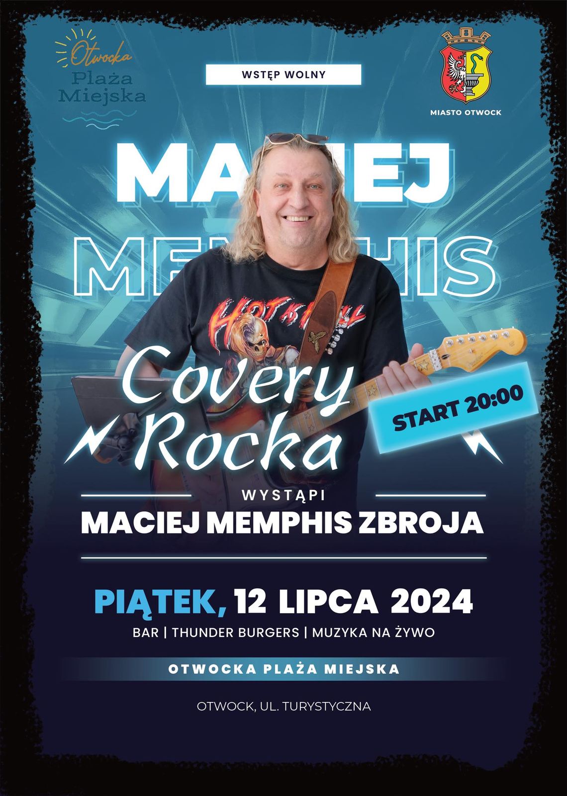 Koncert na Otwockiej Plaży Miejskiej - COVERY ROCKA - MACIEJ MEMPHIS ZBROJA